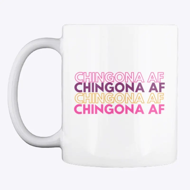 Chingona AF