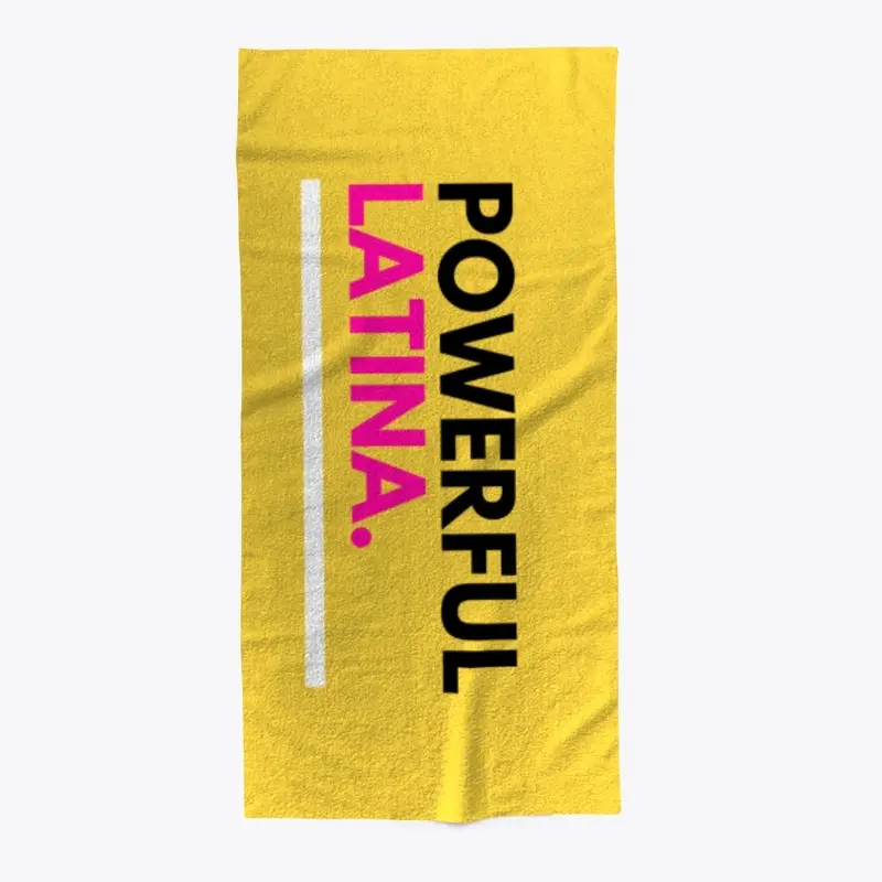 Powerful Latina Towel 